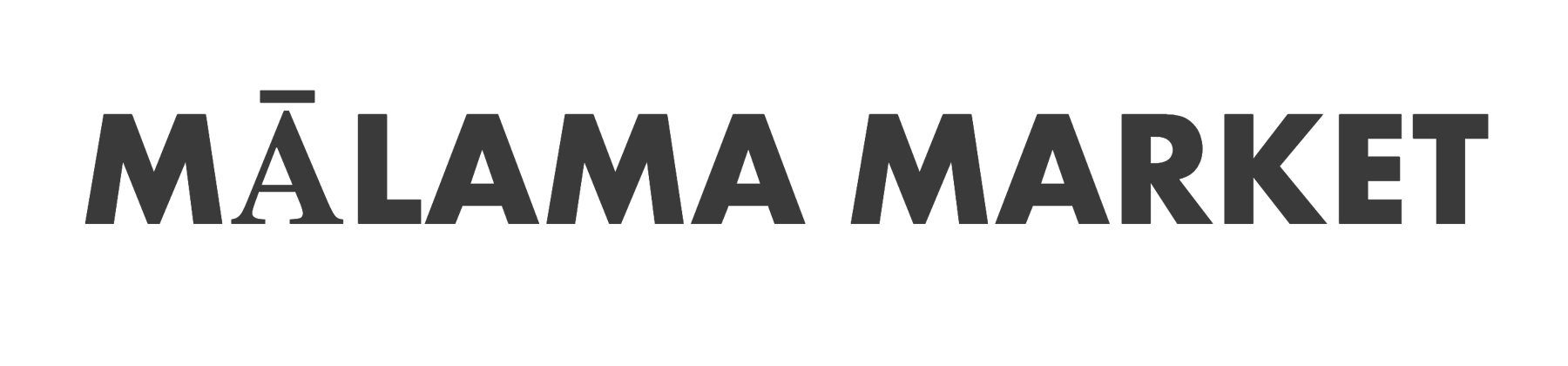 MĀLAMA MARKET
